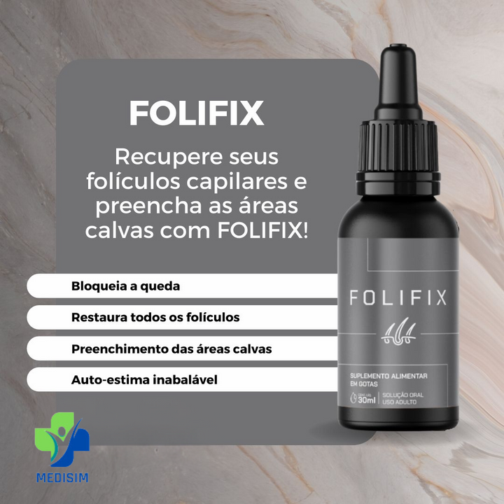 FoliFix 30ml - Recupere Seus Folículos Capilares - PROMOÇÃO