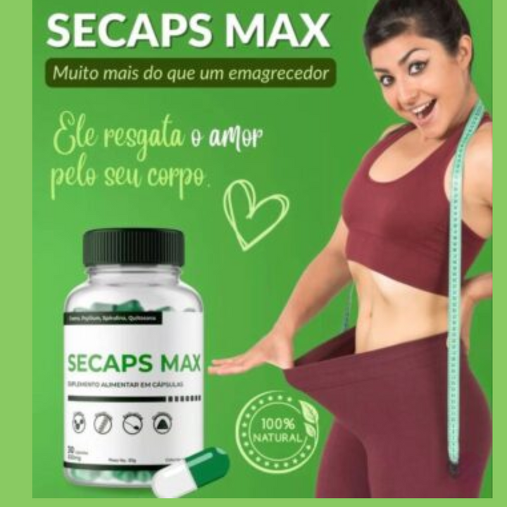 Secaps Max 60 Cápsulas - Emagreça Saudável PROMOÇÃO