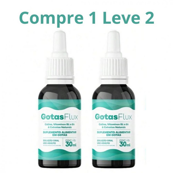 GotasFlux 30ml - Compre 1 Leve 2 PROMOÇÃO