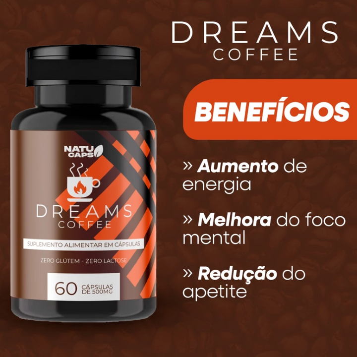 Dreams Coffee 60 Cápsulas - Melhora do Foco Mental - PROMOÇÃO